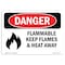 Signmission Safety Sign, OSHA Danger, 7" Height, 10" Width, Flammable Keep Flames And Heat Away, Landscape OS-DS-D-710-L-2017 - alternate 1